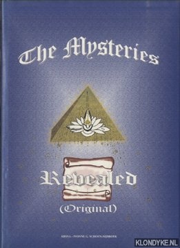 Schoen-Nijbroek, Ivonne G. - The Mysteries Revealed (Original). Visionary spiritual experiences including messages of the masters of the great white brotherhood
