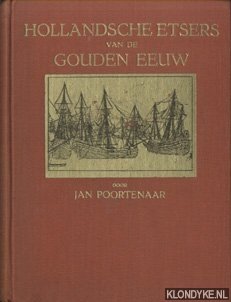 Poortenaar, Jan - Hollandsche etsers van de gouden eeuw