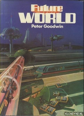 Goodwin, Peter - Future World