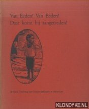 Eeden, Peter van & Wim J. Simons - Van Eeden! Van Eeden! Daar komt hij aangetreden!