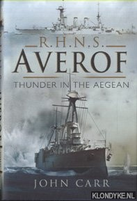 Carr, John - RHNS Averof. Thunder in the Aegean