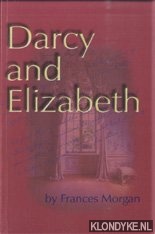 Morgan, Frances - Darcy and Elizabeth