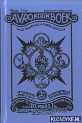Kers Jr., P.J. - Avro kookboek met talrijke afbeeldingen. Uitgebreid, practisch, overzichtelijk, economisch - 2e deel