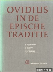 Assendeft, M.M. van - e.a. - Ovidius in de epische traditie. Uitwerking van de eindexamensyllabus Latijn 1990