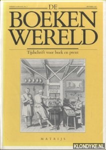 Diverse auteurs - De Boekenwereld. Tijdschrift voor boek en prent - Jaargang 4 (5 nummers, compleet)