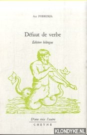 Podrimja, Ali - Dfaut de verbe. Edition bilingue