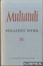 Multatuli - Volledig werk 16