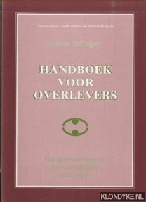 Terlingen, Jeroen - Handboek Voor Overlevers. Een gids voor mensen die vooruitkijken na kanker