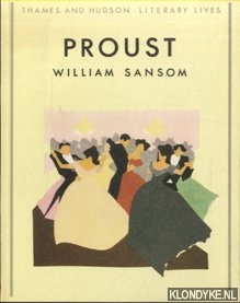 Sansom, William - Proust