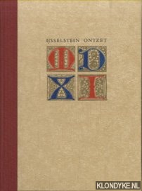 F.N.W. - IJsselstein ontzet. Dit is belech van Utert voer IJsselsteijn. Dit gaat over de belegering van IJsselstein door Utrecht