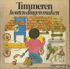 Gribble, McOhee & David Lancashire - Timmeren. Houten dingen maken