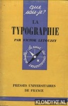 Letouzey, Victor - La typographie