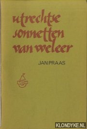 Praas, Jan - Utrechtse sonnetten van weleer