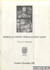 Diepenhorst, I.A. - Kerkglas onder twijfelachtig licht