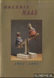 Voorrips, Erik - Galerie Maas 1941-1991: Enige schetsen en beschouwingen bij het 50 jarig bestaan van een kleine hollandse galerie