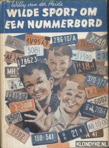 Heide, Willy van der - Wilde sport om een nummerbord