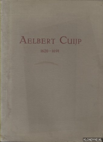 Koehler, K.F. - Aelbert Cuijp. 1620 - 1691. Originalabbildungen nach seinen handzeichnungen