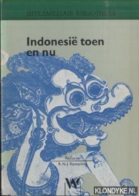 Kamerling, R.N.J. (redactie) - Indonesi toen en nu