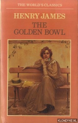 James, Henry - The Golden Bowl
