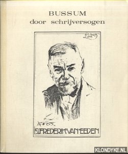 Heide, Marcus van der - Bussum door schrijversogen
