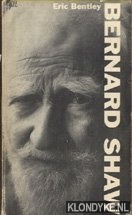 Bentley, Eric - Bernard Shaw
