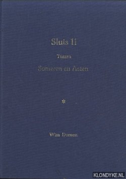 Deenen, Wim - Sluis 11 tussen Someren en Asten