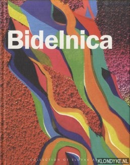 Meulensteen, Gerard H. & Vincent Polakovic & Juraj Staffa - Collection of Slovak Art: Daniel Bidelnica