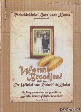 Maat, Paul de & Tinus Derks - Rinkeldekinkel Hart voor de Kunst presenteert Warme Broodjes! 100 jaar De Winkel van Rinkel & de Kinkel. De langverwachte en grandieuze jubileum publicatie!