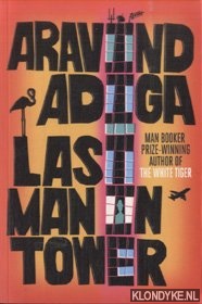 Adiga, Aravind - Last Man in Tower