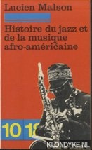 Malson, Lucien - Histoire du jazz et de la musique afro-americaine