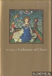 Plummer, John (Introduction and Commentaries by) - The Hours of Catherine of Cleves