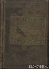 Ballantyne, R.M. - The Lifeboat. A tale of our coast heroes