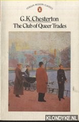 Chesterton, G. K. - The Club of Queer Trades