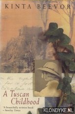 Beevor, Kinta - Tuscan childhood