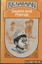 Narayan, R.K. - Swami and Friends