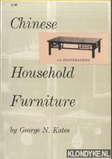 Kates, George N. - Chinese household furniture