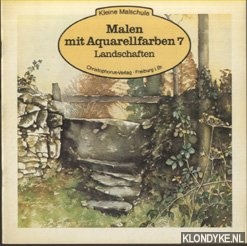 Burridge, Jan - Malen mit Aquarellfarben 7: Landschaften