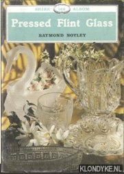 Notley, Raymond - Pressed Flint Glass