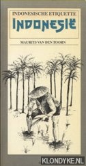 Toorn, Maurits van den - Indonesische etiquette. Indonesi