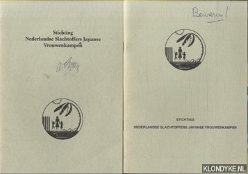 Diverse auteurs - Stichting Nederlandse Slachtoffers Japanse Vrouwenkampen. Vijfde lustrum * Zesde lustrum