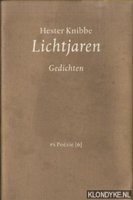 Knibbe, Hester - Lichtjaren. Gedichten