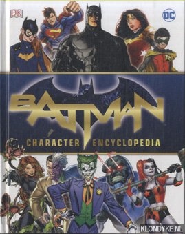 Manning, Matthew K. - Batman Character Encyclopedia