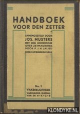 Musters, Jos - Handboek voor den zetter.... met een hoofdstuk over zetmachines door P. Lalieu