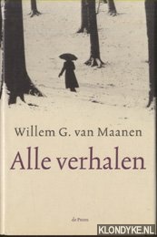 Maanen, Willem G. - Alle verhalen