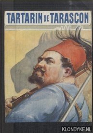 Daudet, Alphonse & Dutriac, G. (illustrations de) - Tartarin de Tarascon