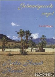 Hassan, Balkis Hamid - Geimmigreerde vogel. Gedichten