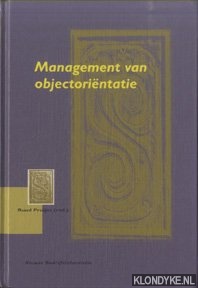 Pruijm, Ruud (red.) - Management van objectorientatie