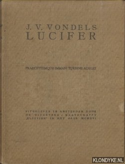 Vondel, Joost van den & H.F. de Grijs (gellustreerd met twaalf prenten in kleuren naar schilderijen van) - J. v. Vondels Lucifer: praecipitemque immani turbine adegit