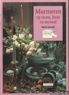 Deenik, Mick - Marmeren op steen, hout en metaal
