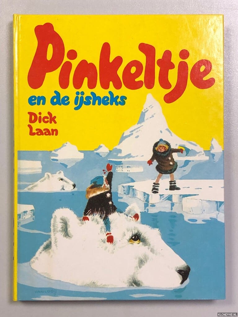 Laan, Dick - Pinkeltje en de ijsheks *Gesigneerd door Dick Laan*